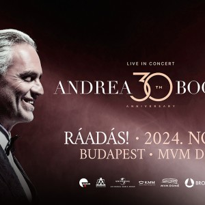 Andrea Bocelli RÁADÁS koncert 2024-ben Budapesten!