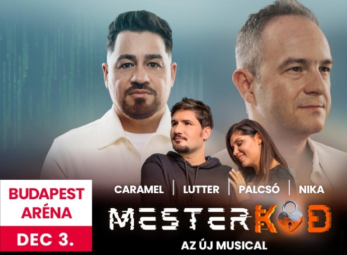 Mesterkód musical Caramel dalaival az Arénában! Szereposztás és jegyek itt!